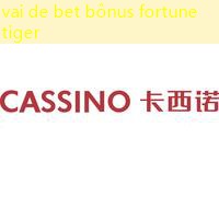 vai de bet bônus fortune tiger vai de bet bônus fortune tiger
